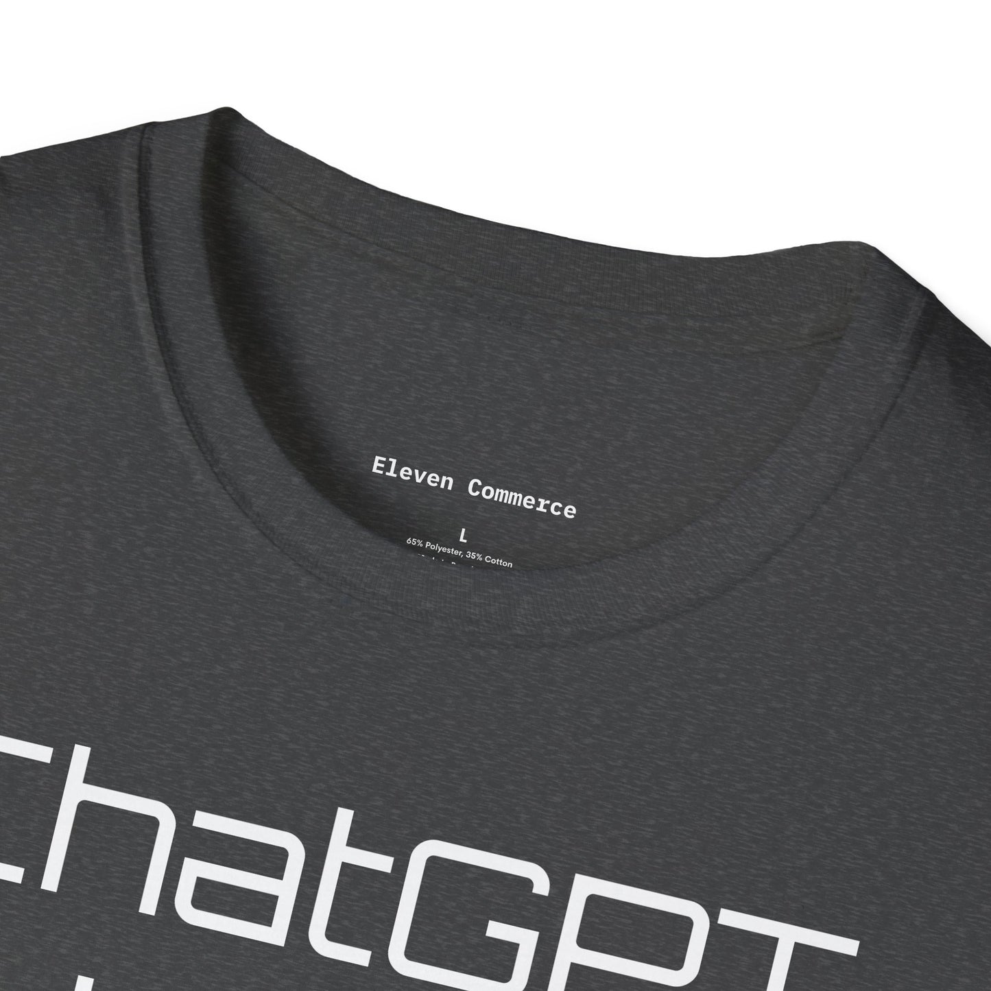 ChatGPT Is My Lawyer Unisex Softstyle T-Shirt (Big Text)