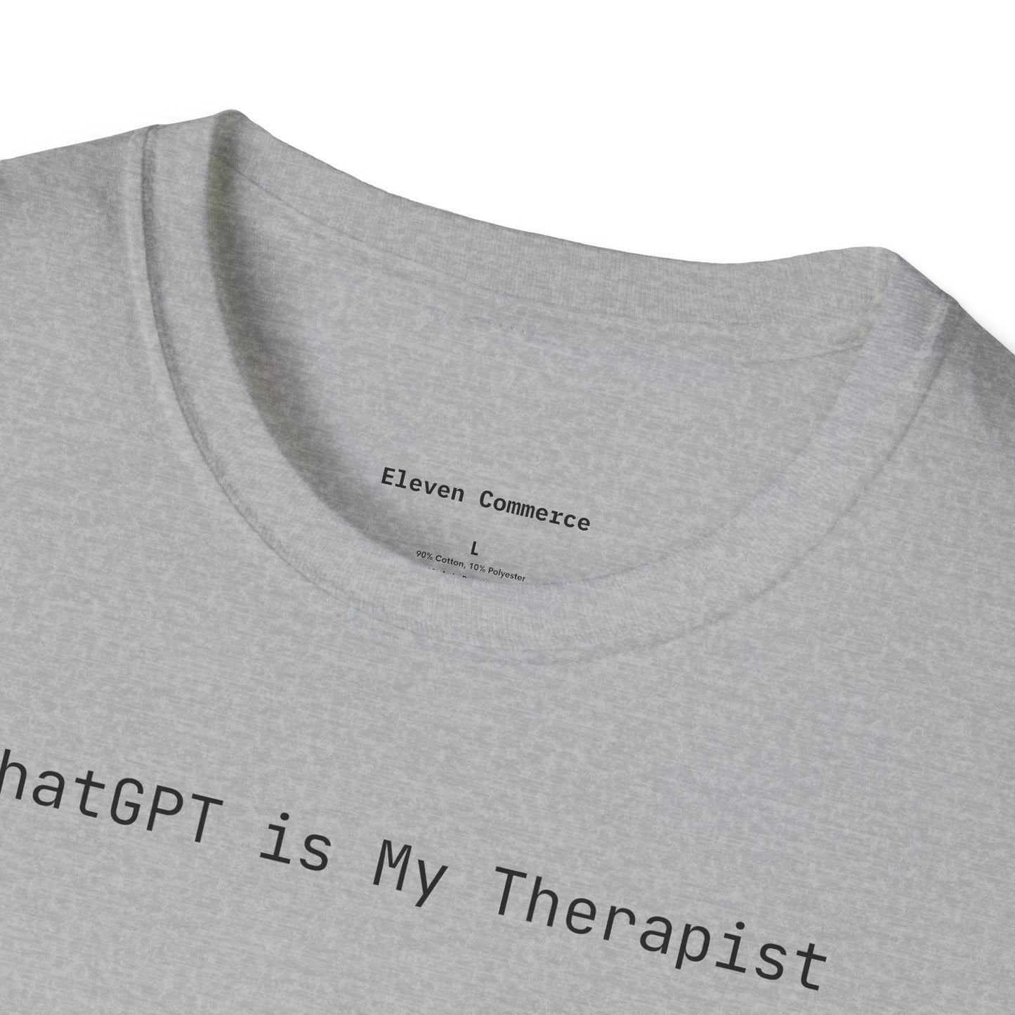 ChatGPT is My Therapist Unisex Softstyle T-Shirt