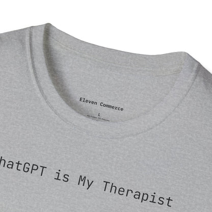ChatGPT is My Therapist Unisex Softstyle T-Shirt