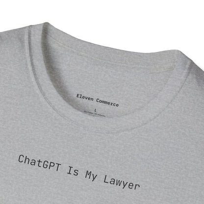 ChatGPT Is My Lawyer Unisex Softstyle T-Shirt